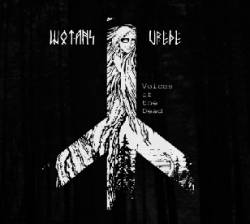 Wotans Vrede : Voices of the Dead